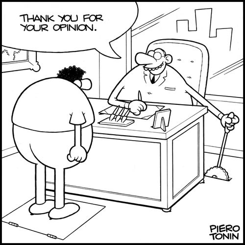 "Thank you for your opinion."