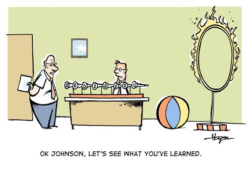 'OK Johnson, let's see what you've learned.'