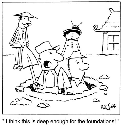 'I think this is deep enough for the foundations!'