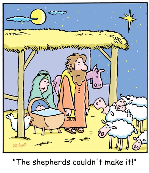 'The shepherds couldn't make it!'