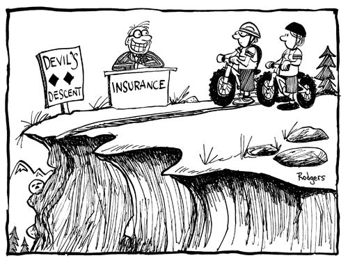 Mountain biking insurance.