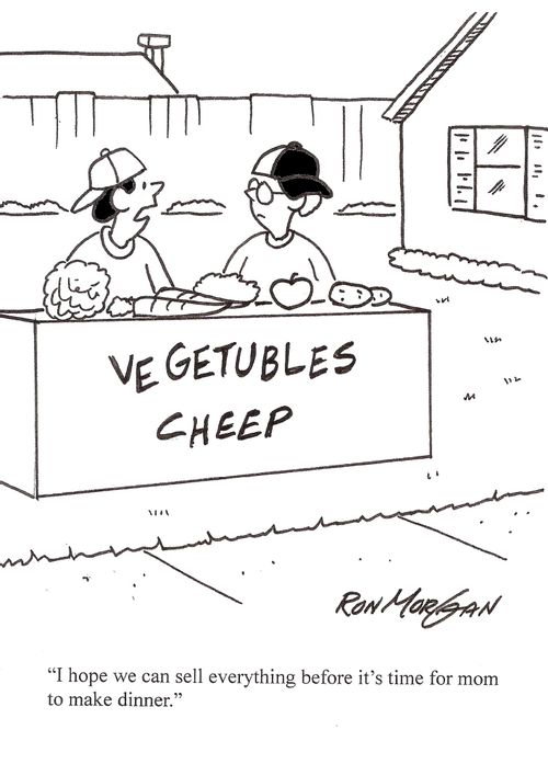 "I hope we can sell everything before it's time for mom to make dinner."