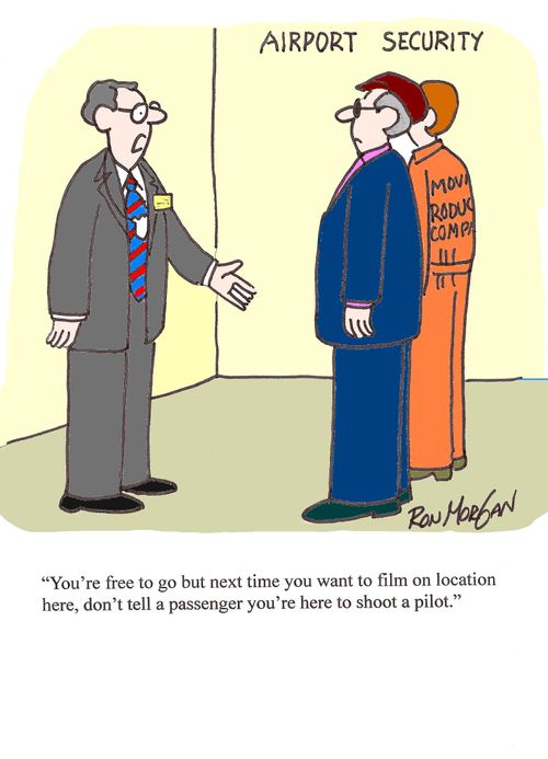 "You're free to go but next time you want to film on location here, don't tell a passenger you're here to shoot a pilot."
