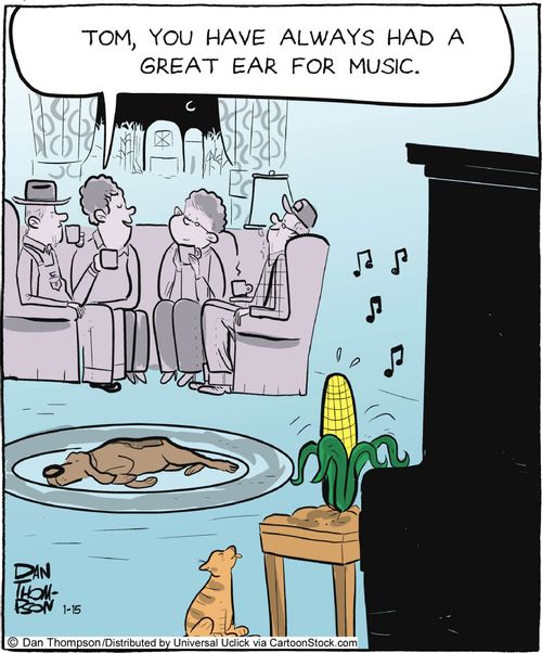 'Tom, you have always had a great ear for music.'