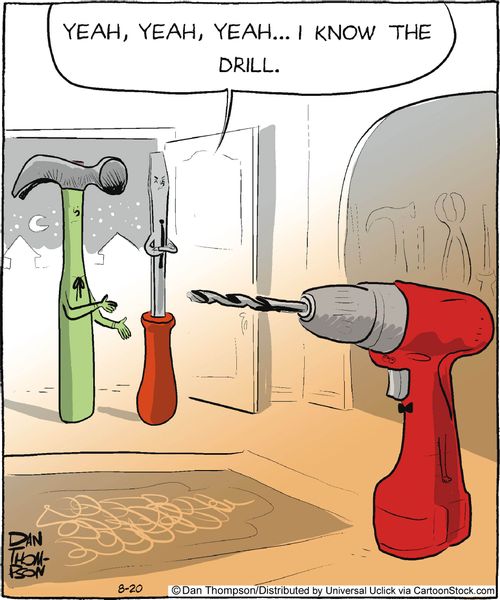 'Yeah, yeah, yeah... I know the drill.'
