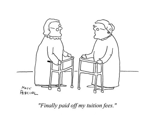 'Finally paid off my tuition fees.'