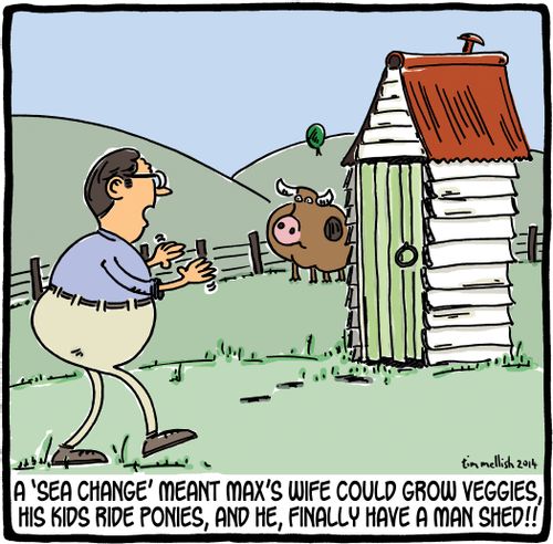 A 'Sea Change' meant Max's wife could grow veggies, his kids ride ponies, and he, finally have a man shed!!