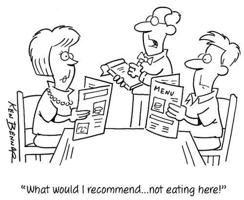 "What would I recommend...not eating here!"