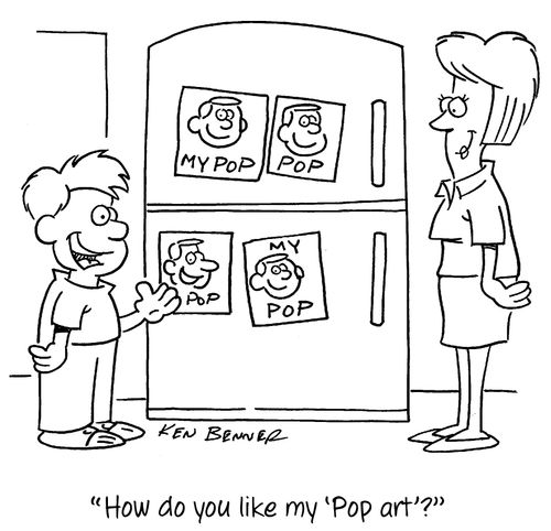 "How do you like my 'Pop art'?"