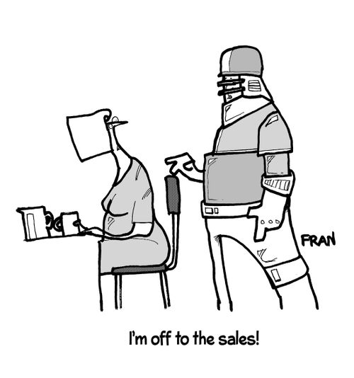 "I'm off to the sales!"