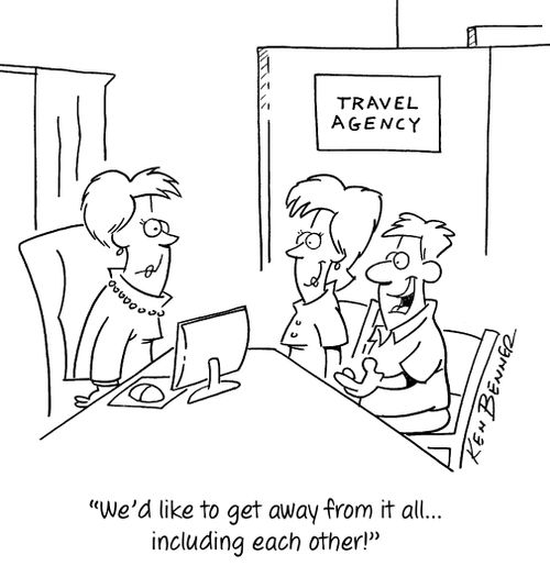 "We'd like to get away from it all...including each other!"