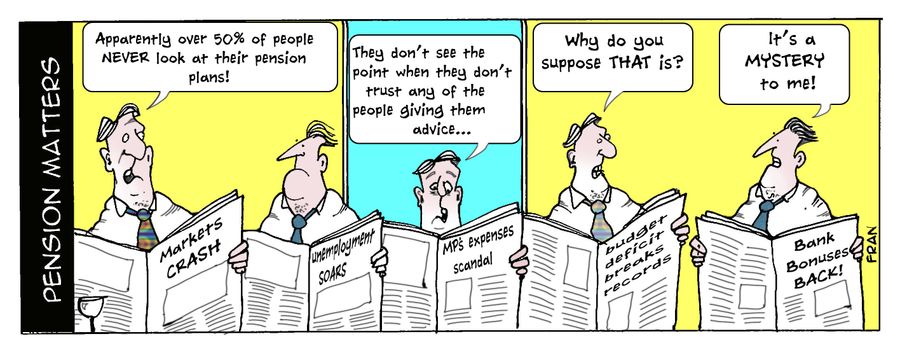 "Apparently over 50% of people never look at their pension plans!"
