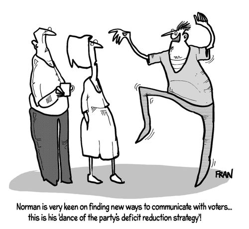 "Norman is very keen on finding new ways to communicate with voters...this is his 'dance of the party's deficit reduction strategy'!"