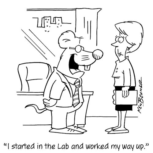 "I started in the Lab and worked my way up."