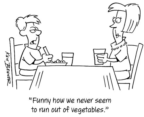 "Funny how we never seem to run out of vegetables."