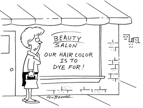 Beauty salon -  Our hair color is to dye for!