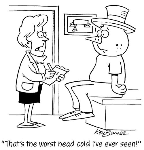 "That's the worst head cold I've ever seen!"