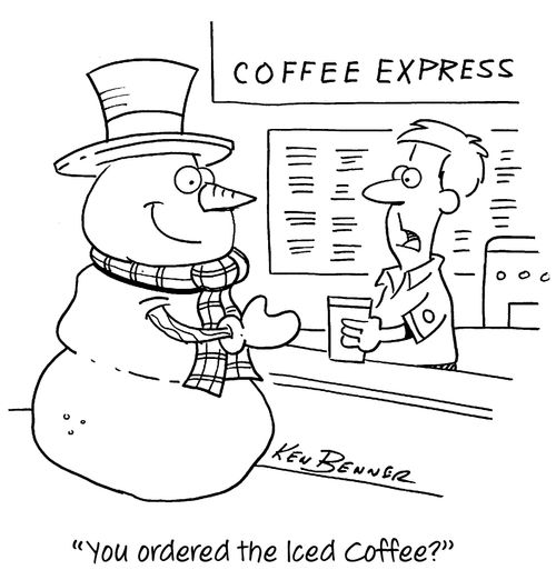 "You ordered the Iced Coffee?"