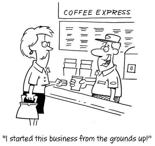"I started this business from the grounds up!"
