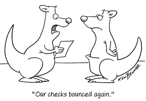 "Our checks bounced again."