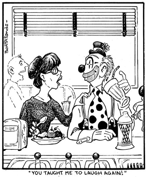 "You taught me to laugh again!"