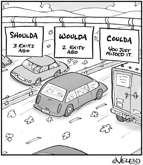 Shoulda, Woulda, Coulda