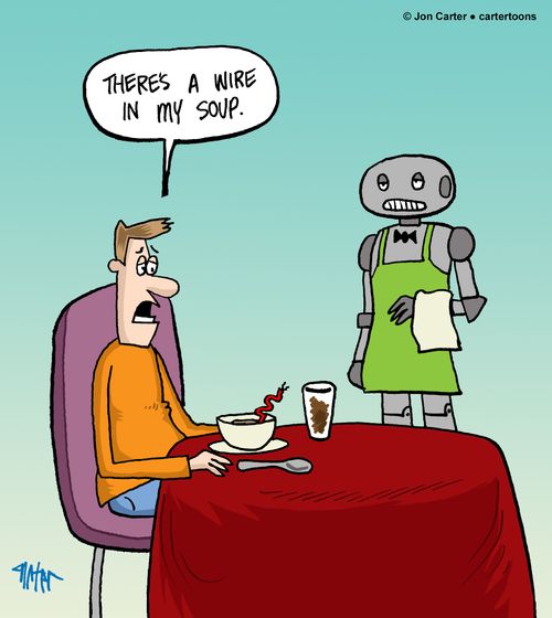 "There's a wire in my soup."