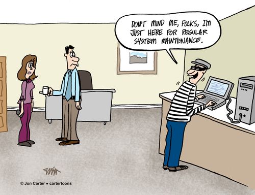 "Don't mind me, folks, I'm just here for regular system maintenance."