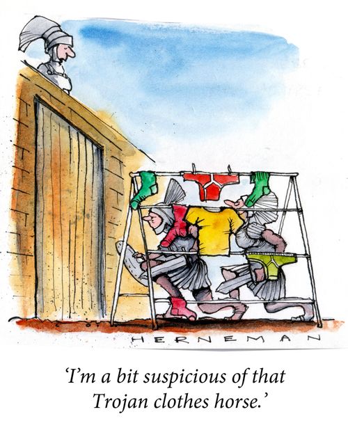 'I'm a bit suspicious of that Trojan Clothes horse.'