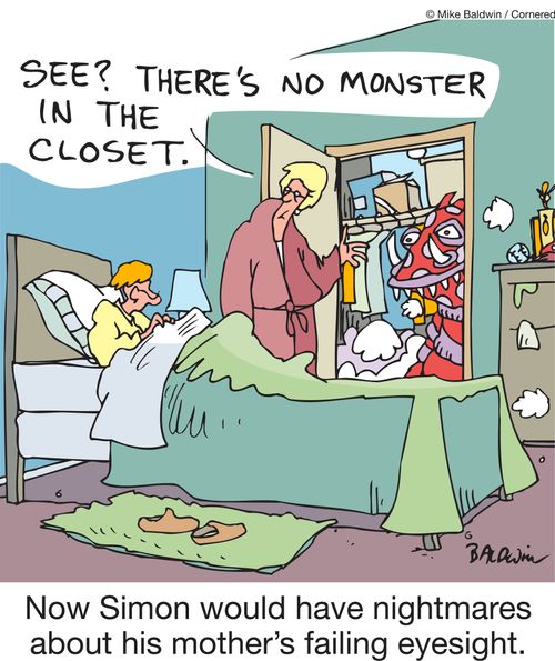 Now Simon would have nightmares about his mother's failing eyesight.