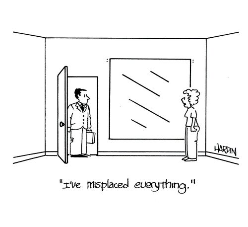 'I've misplaced everything.'