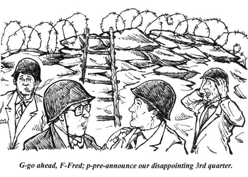 'G-go ahead, F-Fred; p-pre-announce our disappointing 3rd quarter.'