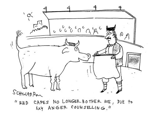 'Red capes no longer bother me, due to my anger counselling.'
