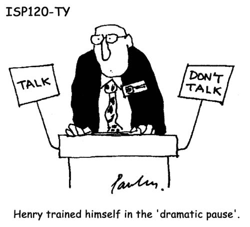 Henry trained himself in the 'dramatic pause'.