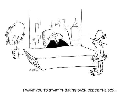 "I want you to start thinking back inside the box."