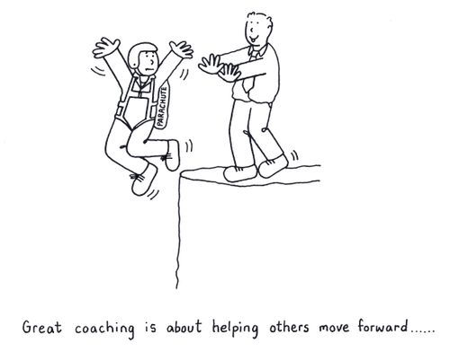 Great coaching is about helping others move forward....