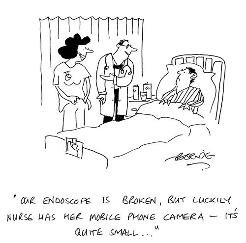 'Our endoscope is broken, but luckily, nurse has her mobile phone camera - it's quite small...'