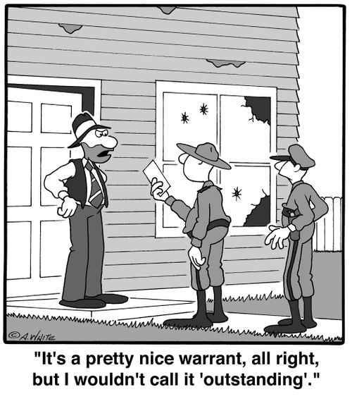 'It's a pretty nice warrant, all right, but I wouldn't call it 'outstanding'.'
