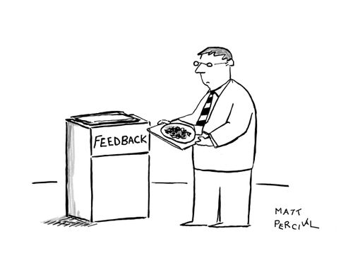 Man about to empty his tray into a bin labelled: 'Feedback'.