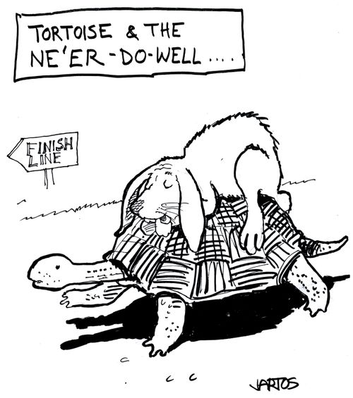 'Tortoise and the ne'er-do-well...'