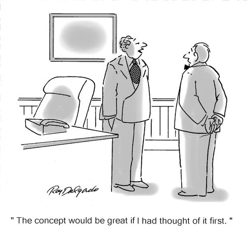 'The concept would be great if I had thought of it first.'
