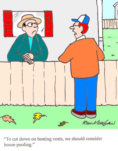 "To cut own on heating costs, we should consider house pooling."