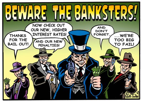 'The Banksters are Still Too Big to Fail!'