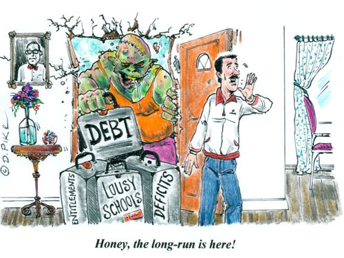 'Honey, the long-run is here!'
