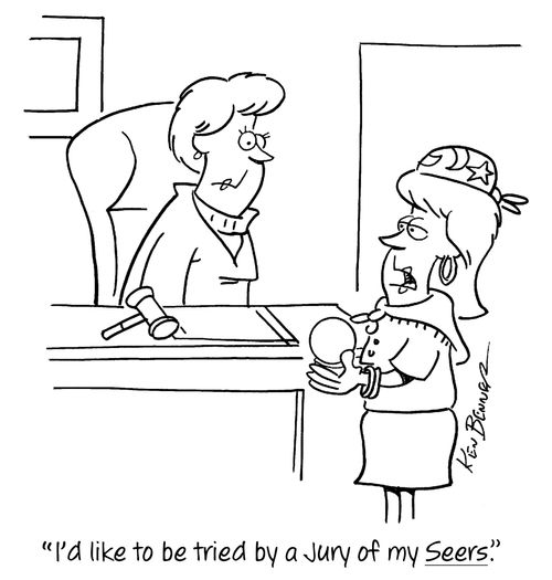 "I'd like to be tried by a Jury of my Seers."
