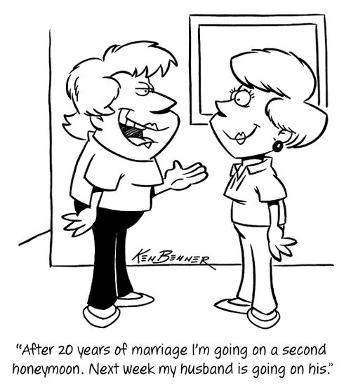 "After 20 years of marriage I'm going on a second honeymoon. Next week my husband in going on his."