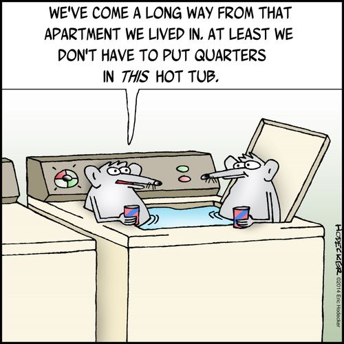 "....At least we don't have to put quarters in this hot tub."