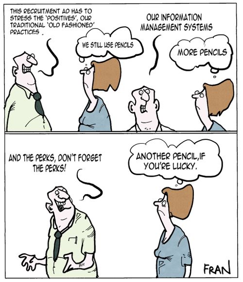 "The recruitment ad has to stress the 'positives', our traditional 'old-fashioned' practices..."