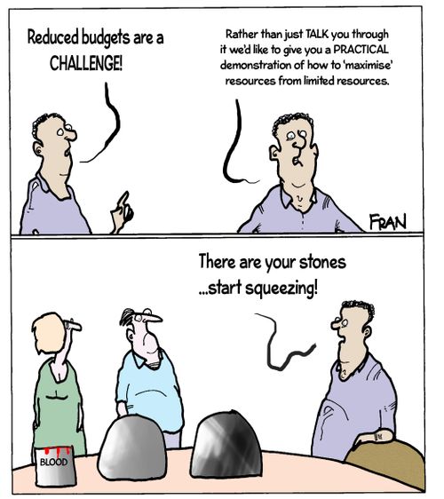 "Reduced budgets are a challenge...Rather than just talk you through it we'd like to give you a practical demonstration of how to 'maximise' resources from limited resources."