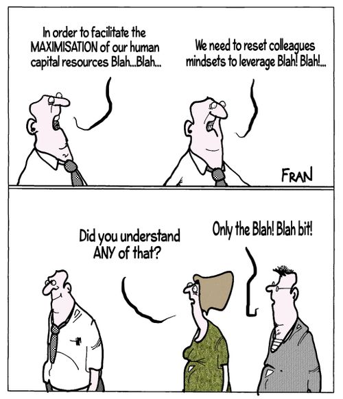 "In order to facilitate the maximisation of our human capital resources..."